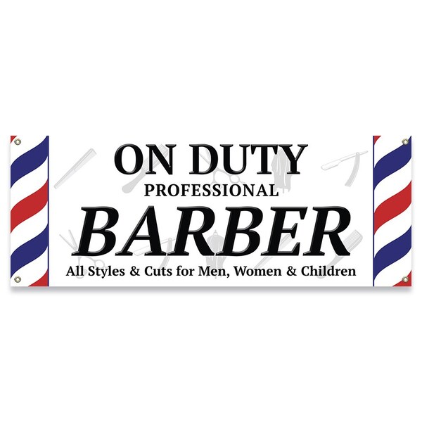 On Duty Professional Barber Banner Concession Stand Food Truck Single Sided